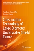 Cover: Construction Technology of Large Diameter Underwater Shield Tunnel - Springer
