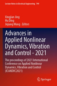 Enlarge image Cover: Advances in Applied Nonlinear Dynamics, Vibration and Control -2021 - Springer