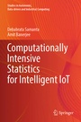 Cover: Computationally Intensive Statistics for Intelligent IoT - Springer