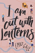 Cover: I Am Out With Lanterns - Random House Australia