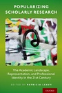 Cover: Popularizing Scholarly Research - OUP eBook
