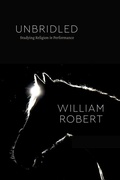 Cover: Unbridled - University of Chicago Press