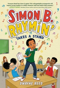 Enlarge image Cover: Simon B. Rhymin' Takes a Stand - Little, Brown Books for Young Readers