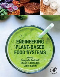 Enlarge image Cover: Engineering Plant-Based Food Systems - Academic Press