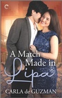 Cover: A Match Made in Lipa - Carina Press