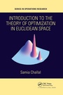 Cover: Introduction to the Theory of Optimization in Euclidean Space - Chapman & Hall/CRC