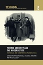Cover: Private Security and the Modern State - Routledge