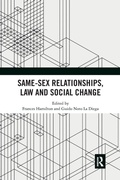 Cover: Same-Sex Relationships, Law and Social Change - Routledge