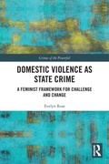 Cover: Domestic Violence as State Crime - Routledge