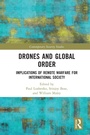 Cover: Drones and Global Order - Routledge