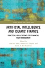 Cover: Artificial Intelligence and Islamic Finance - Routledge