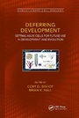 Cover: Deferring Development - CRC Press
