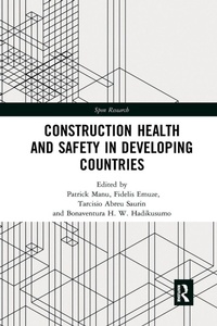 Enlarge image Cover: Construction Health and Safety in Developing Countries - Routledge