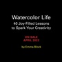 Cover: Watercolor Life - Running Press