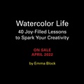Cover: Watercolor Life - Running Press