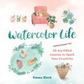 Cover: Watercolor Life - Running Press Adult