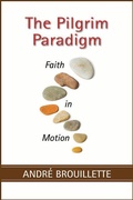 Cover: The Pilgrim Paradigm - Paulist Press International,U.S.