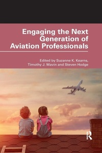 Abbildung von: Engaging the Next Generation of Aviation Professionals - Routledge