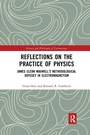 Cover: Reflections on the Practice of Physics - Routledge