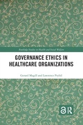 Cover: Governance Ethics in Healthcare Organizations - Routledge