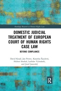 Cover: Domestic Judicial Treatment of European Court of Human Rights Case Law - Routledge