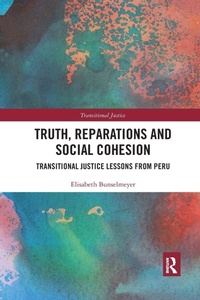 Enlarge image Cover: Truth, Reparations and Social Cohesion - Routledge