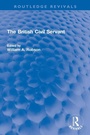 Cover: The British Civil Servant - Routledge