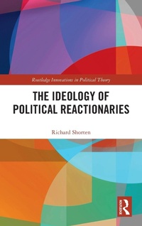 Abbildung von: The Ideology of Political Reactionaries - Routledge
