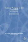 Cover: Nonlinear Pedagogy in Skill Acquisition - Routledge
