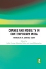 Cover: Change and Mobility in Contemporary India - Routledge India