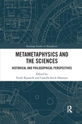 Cover: Metametaphysics and the Sciences - Routledge