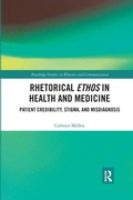 Cover: Rhetorical Ethos in Health and Medicine - Routledge