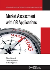Enlarge image Cover: Market Assessment with OR Applications - CRC Press