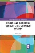 Cover: Protestant Resistance in Counterreformation Austria - Routledge