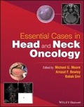 Cover: Essential Cases in Head and Neck Oncology - Wiley