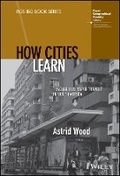 Cover: How Cities Learn - Tracing Bus Rapid Transit in South Africa - Wiley