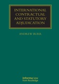 Cover: International Contractual and Statutory Adjudication - Informa Law