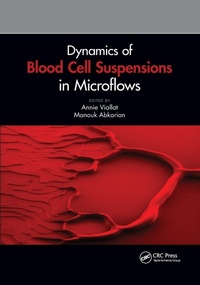 Abbildung von: Dynamics of Blood Cell Suspensions in Microflows - CRC Press