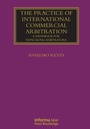 Cover: The Practice of International Commercial Arbitration - Informa Law
