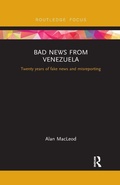 Cover: Bad News from Venezuela - Routledge