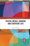 Cover: Digital Media, Sharing and Everyday Life - Routledge