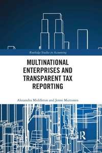 Abbildung von: Multinational Enterprises and Transparent Tax Reporting - Routledge