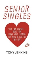 Cover: Senior Singles - Austin Macauley Publishers
