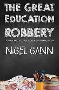 Enlarge image Cover: The Great Education Robbery - Austin Macauley Publishers