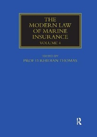 Abbildung von: The Modern Law of Marine Insurance - Informa Law