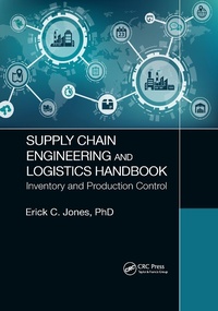 Enlarge image Cover: Supply Chain Engineering and Logistics Handbook - CRC Press
