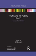 Cover: Pioneers in Public Health - Routledge