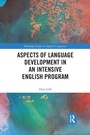 Cover: Aspects of Language Development in an Intensive English Program - Routledge