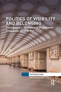 Enlarge image Cover: Politics of Visibility and Belonging - Routledge