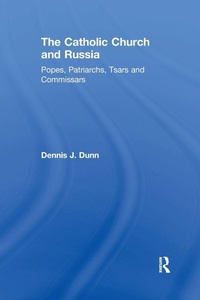 Bild vergrößern Bild: The Catholic Church and Russia - Routledge